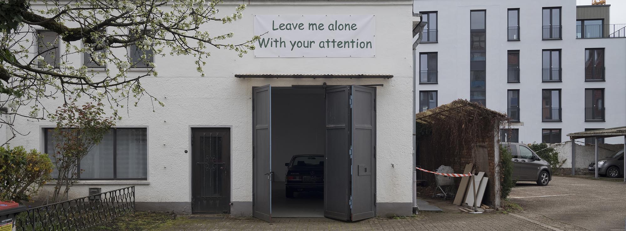 Alex Winterstein, Leave me alone, With your attention – Fondation Tschuess